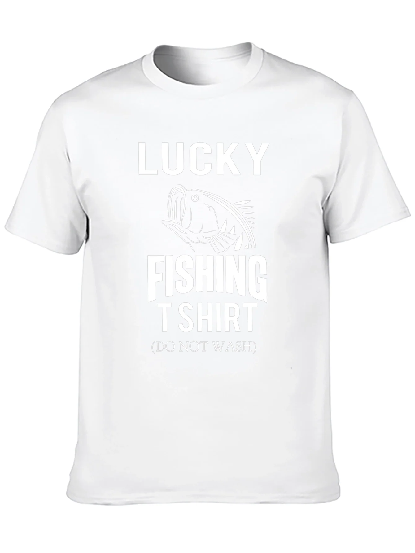 Lucky Fishing T-Shirt - Do Not Wash Funny Tee