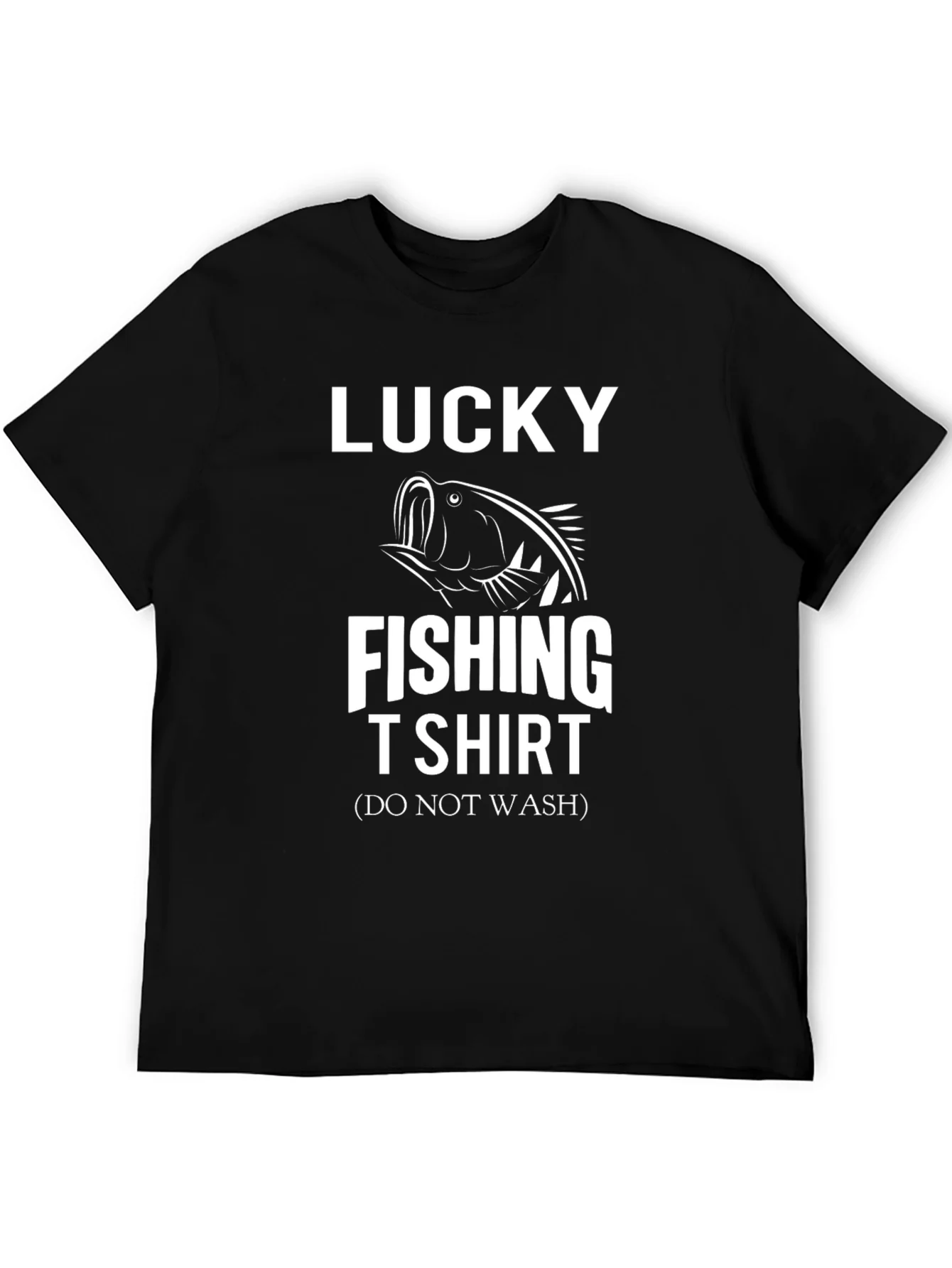 Lucky Fishing T-Shirt - Do Not Wash Funny Tee