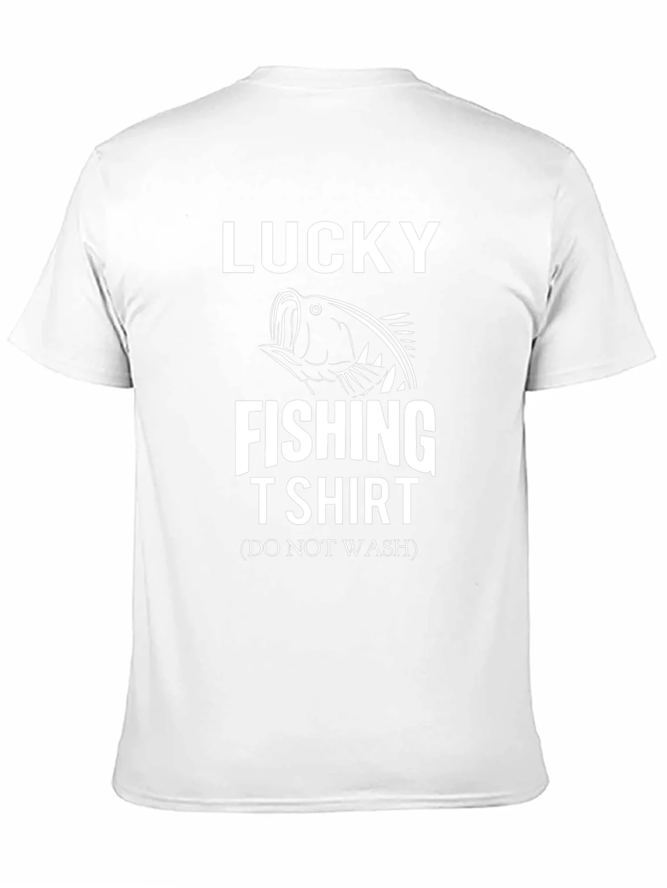 Lucky Fishing T-Shirt - Do Not Wash Funny Tee